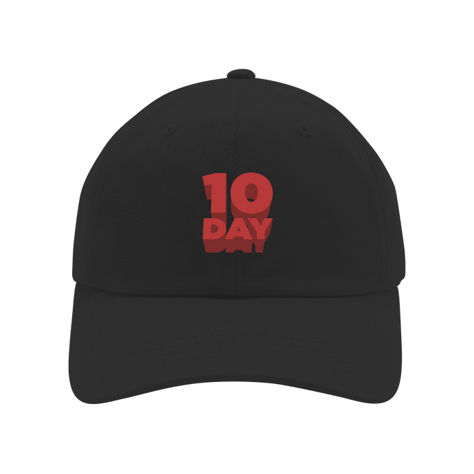 10 Day Embroidered Dad Hat