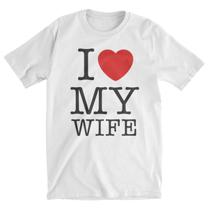 I <3 My Wife Tee
